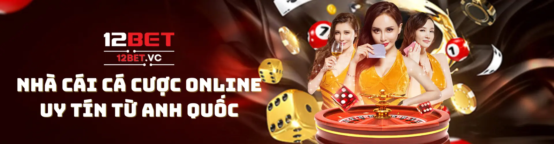 12bet | Nhà cái 12bet VC – Link trang chủ 12bet đăng nhập mới nhất 2025 19 banner nhà cái cá cược online 12bet vc